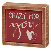 "Crazy For You" Mini Box Sign