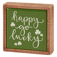 "Happy Go Lucky" Mini Box Sign