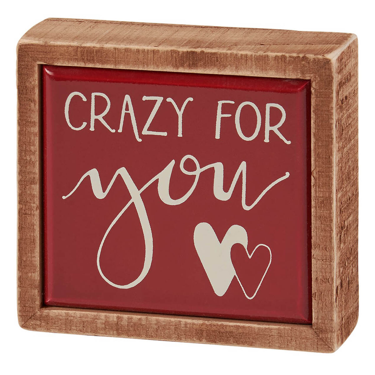 "Crazy For You" Mini Box Sign