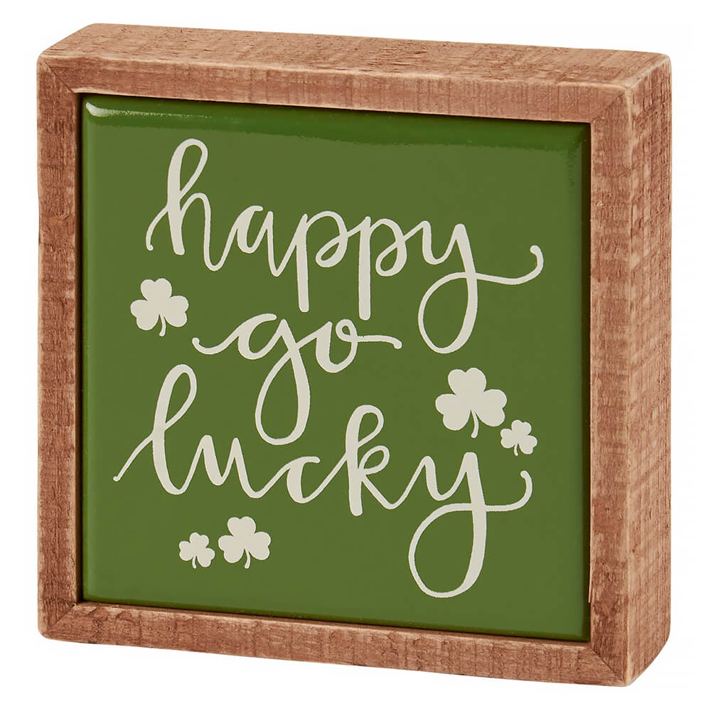 "Happy Go Lucky" Mini Box Sign